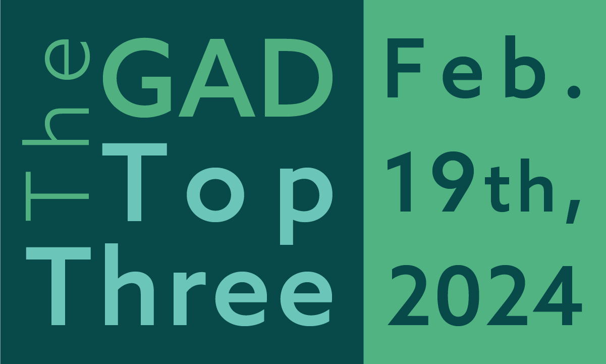 The GAD Top Three | February 19th, 2024 feature image
