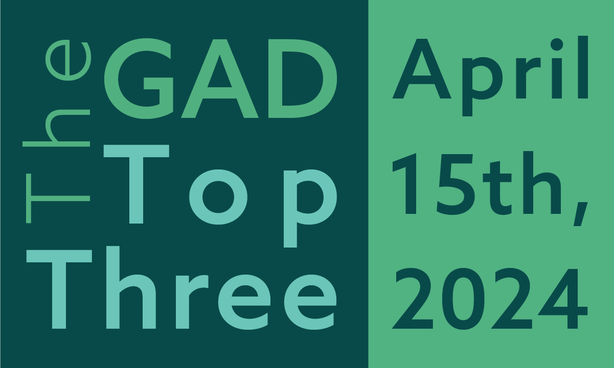 The GAD Top Three | April 15th, 2024 feature image