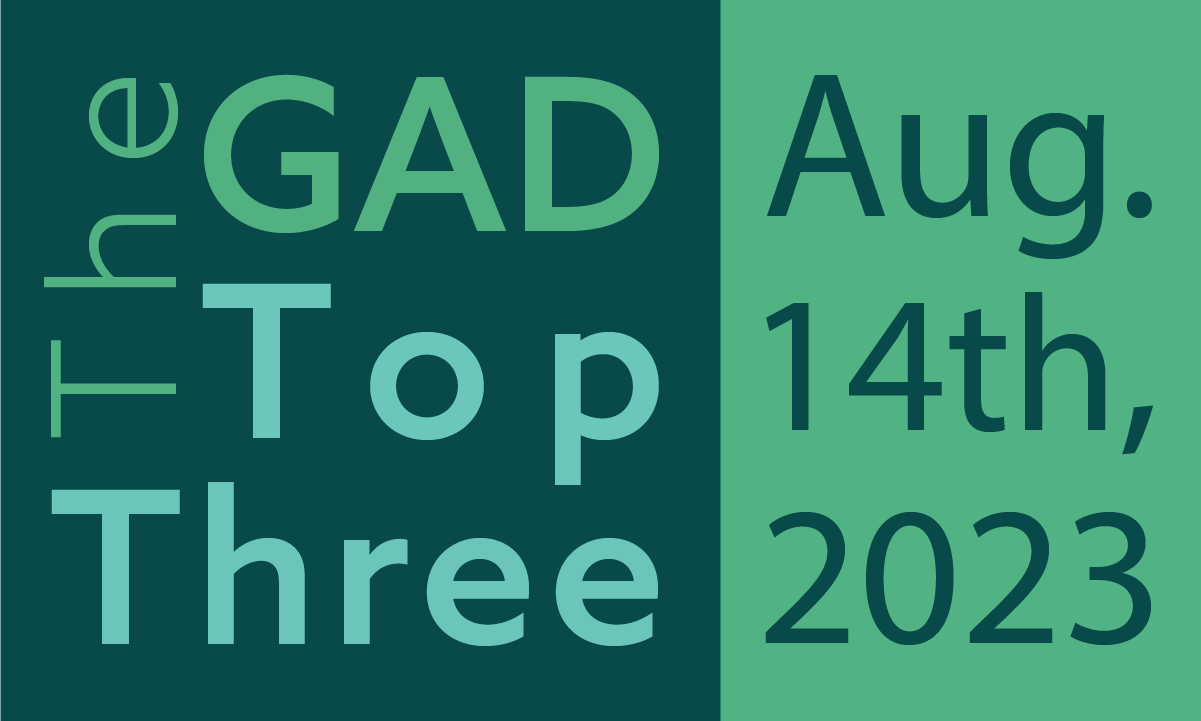 The GAD Top Three | August 14th, 2023 feature image