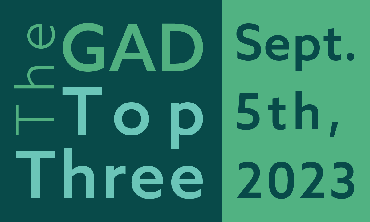 The GAD Top Three | September 5th, 2023 feature image