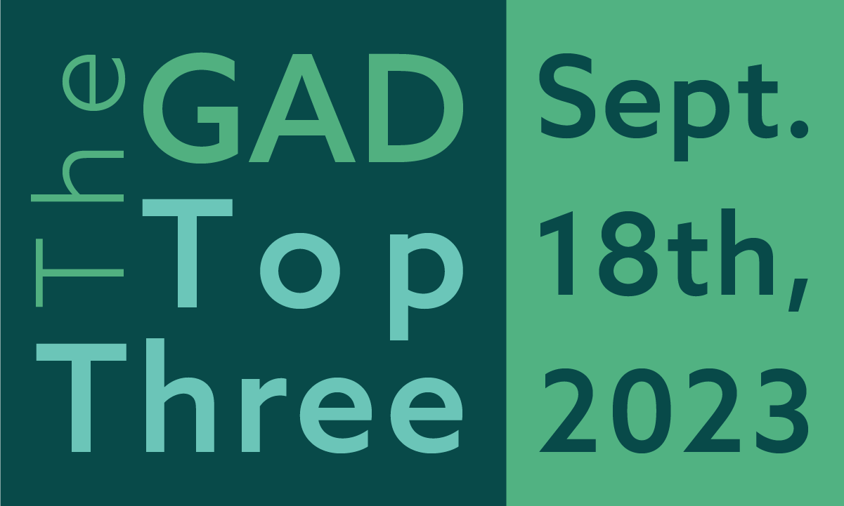 The GAD Top Three | September 18th, 2023 feature image