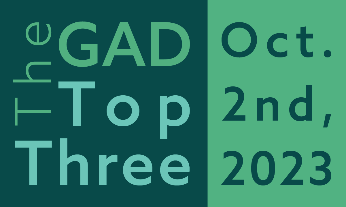 The GAD Top Three | October 2nd, 2023 feature image