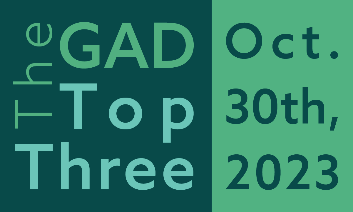 The GAD Top Three | October 30th, 2023 feature image
