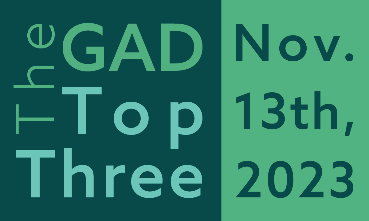 The GAD Top Three | November 13th, 2023 feature image