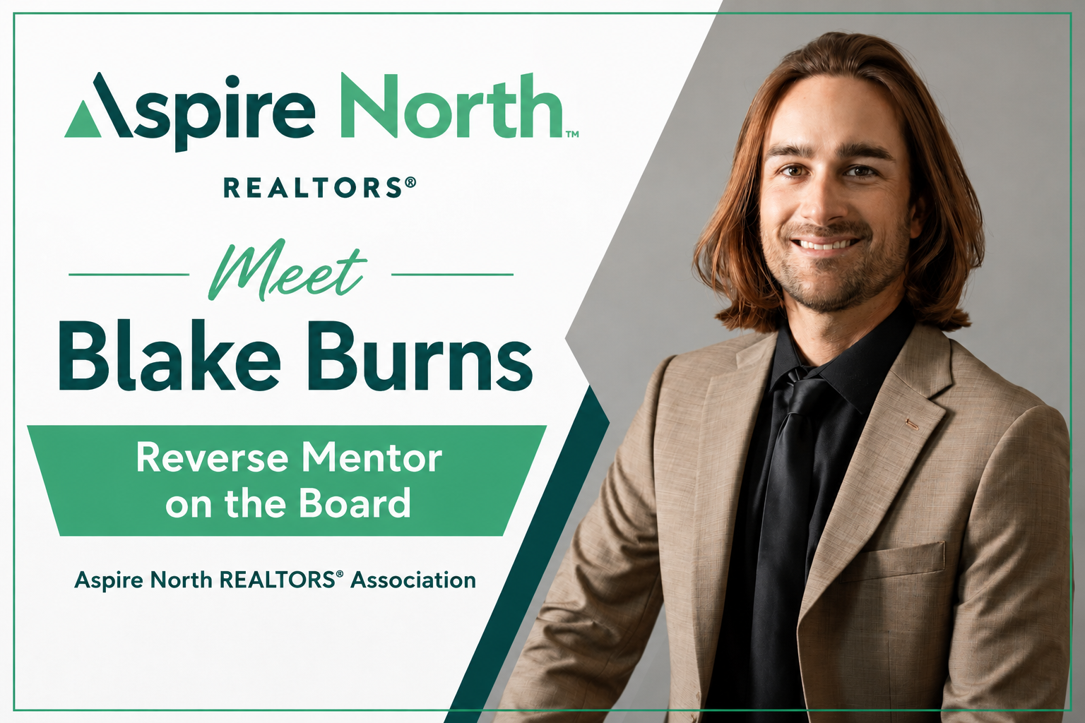 Meet Blake Burns: Aspire North REALTORS® Reverse Mentor feature image