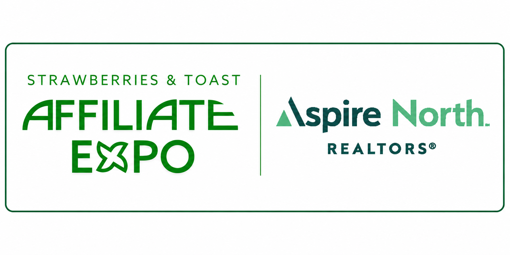 Aspire North Realtors Hosts Successful 2026 Strawberries & Toast Affiliate Expo feature image