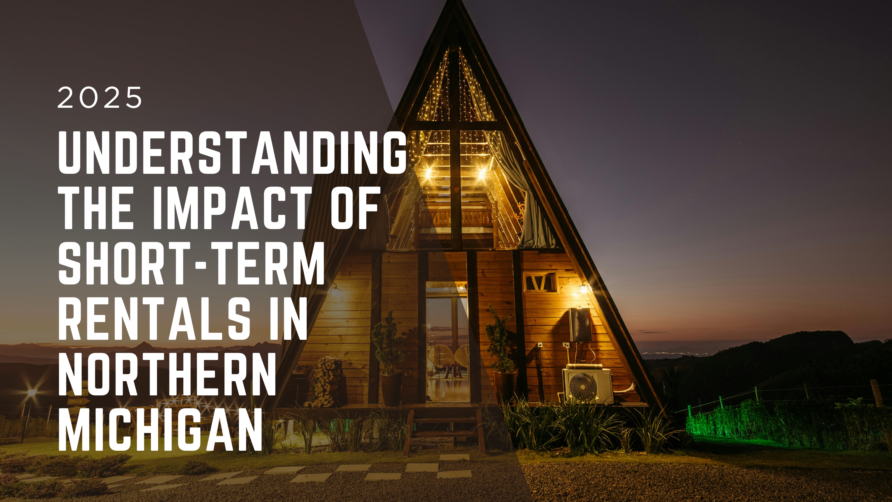 Understanding the Impact of Short-Term Rentals in Northern Michigan feature image